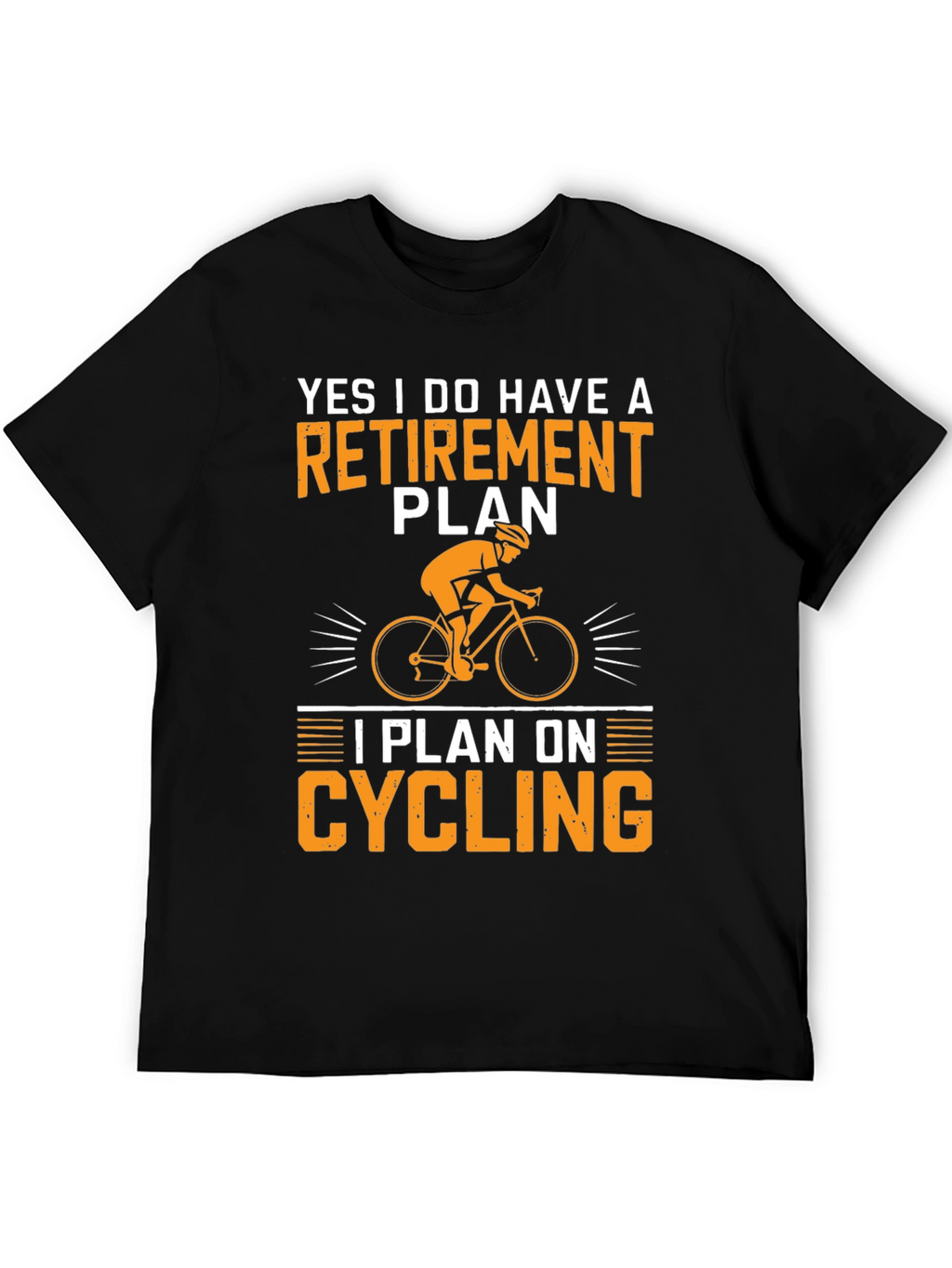 Retirement Plan Cycling T-Shirt