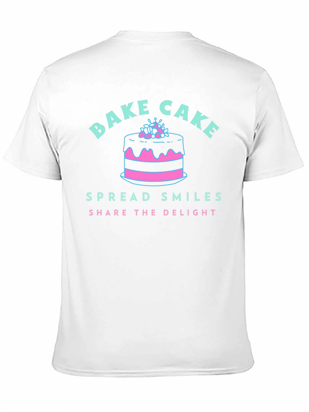 Bake Cake T-Shirt - Spread Smiles