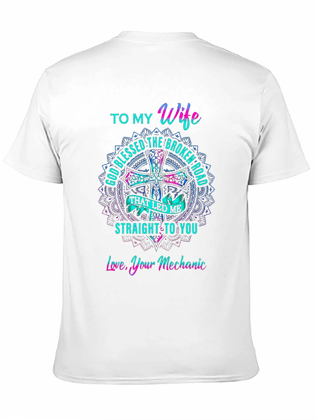 To My Wife Mechanic Love T-Shirt