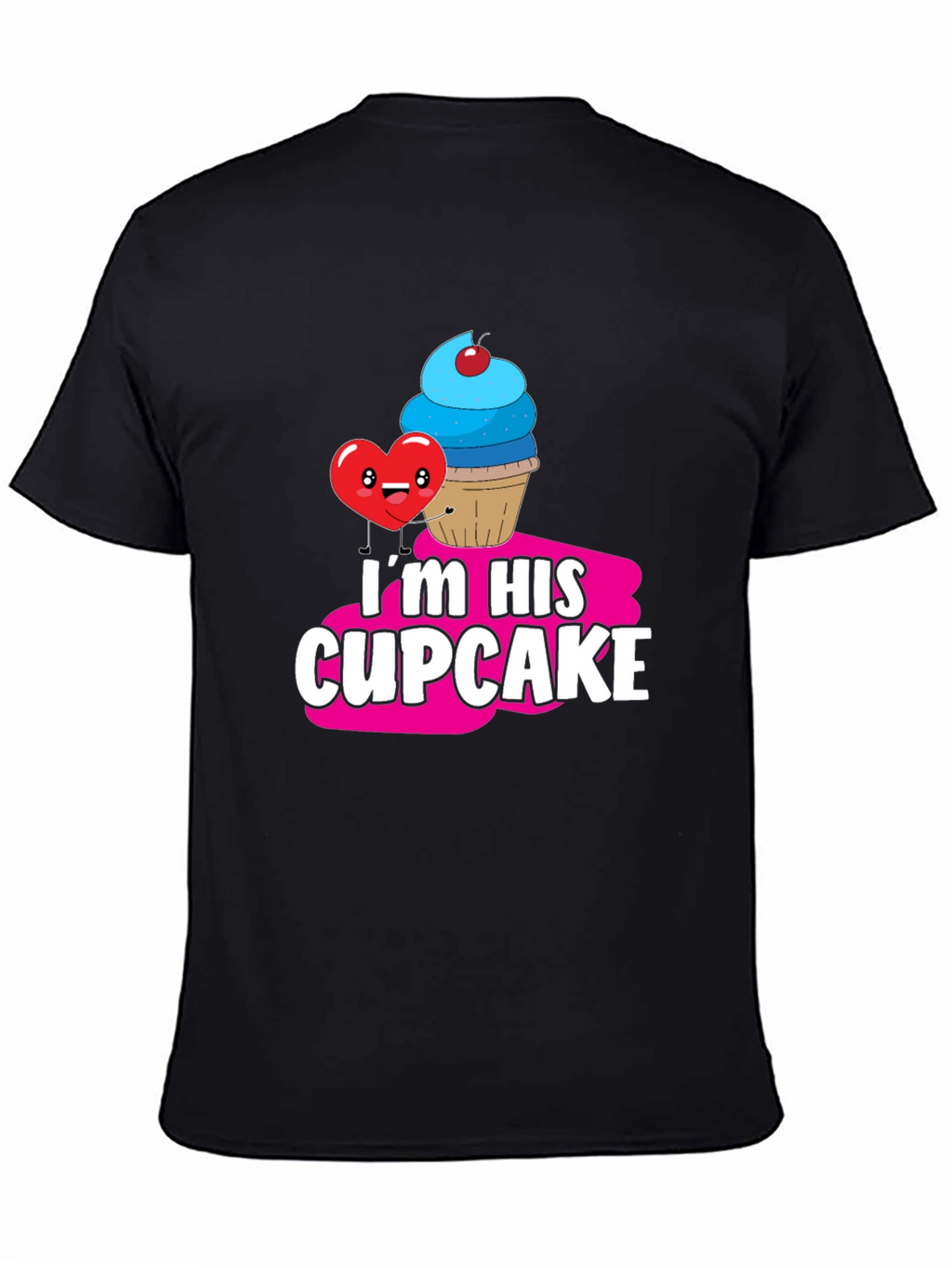Im His Cupcake Graphic T-Shirt