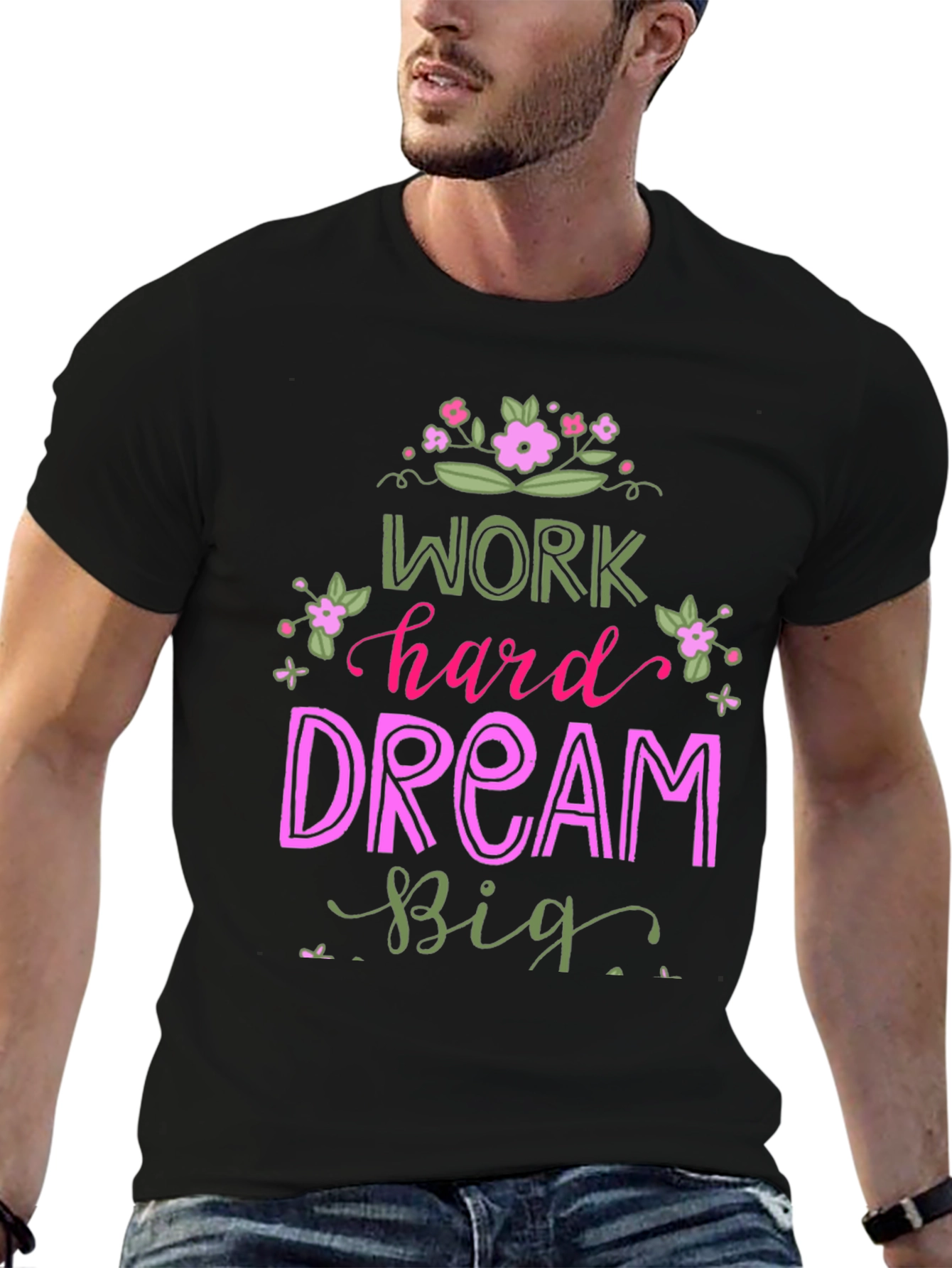 Work Hard Dream Big Graphic Tee - Inspirational Black T-Shirt