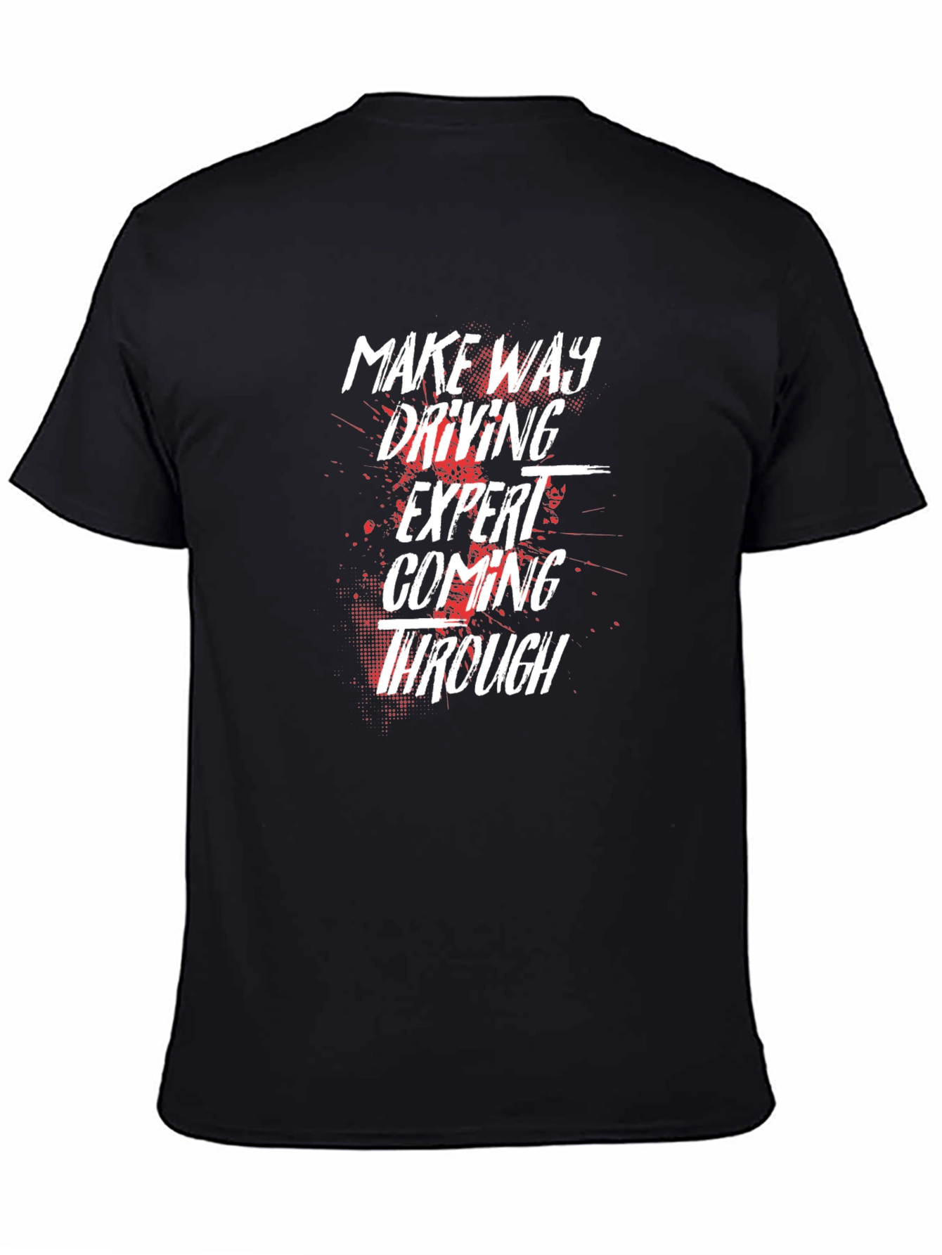 Make Way Driving Expert Graphic Tee