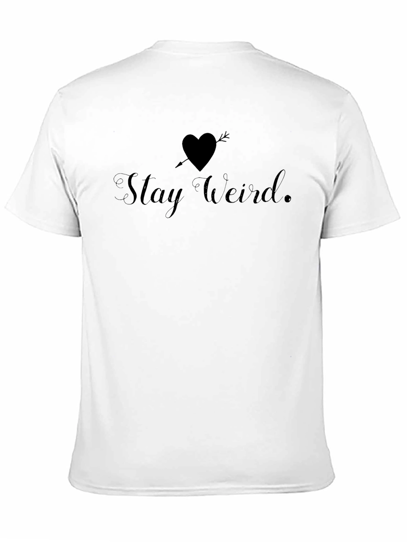 Stay Weird T-Shirt - Quirky Heart Arrow Graphic Tee