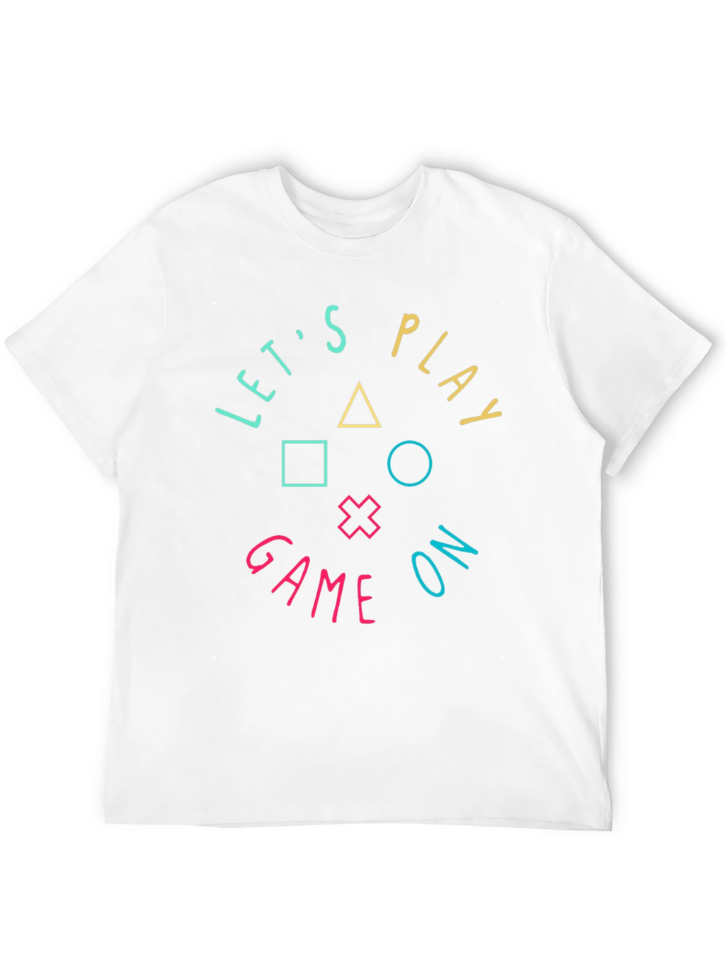 Lets Play Game On T-Shirt