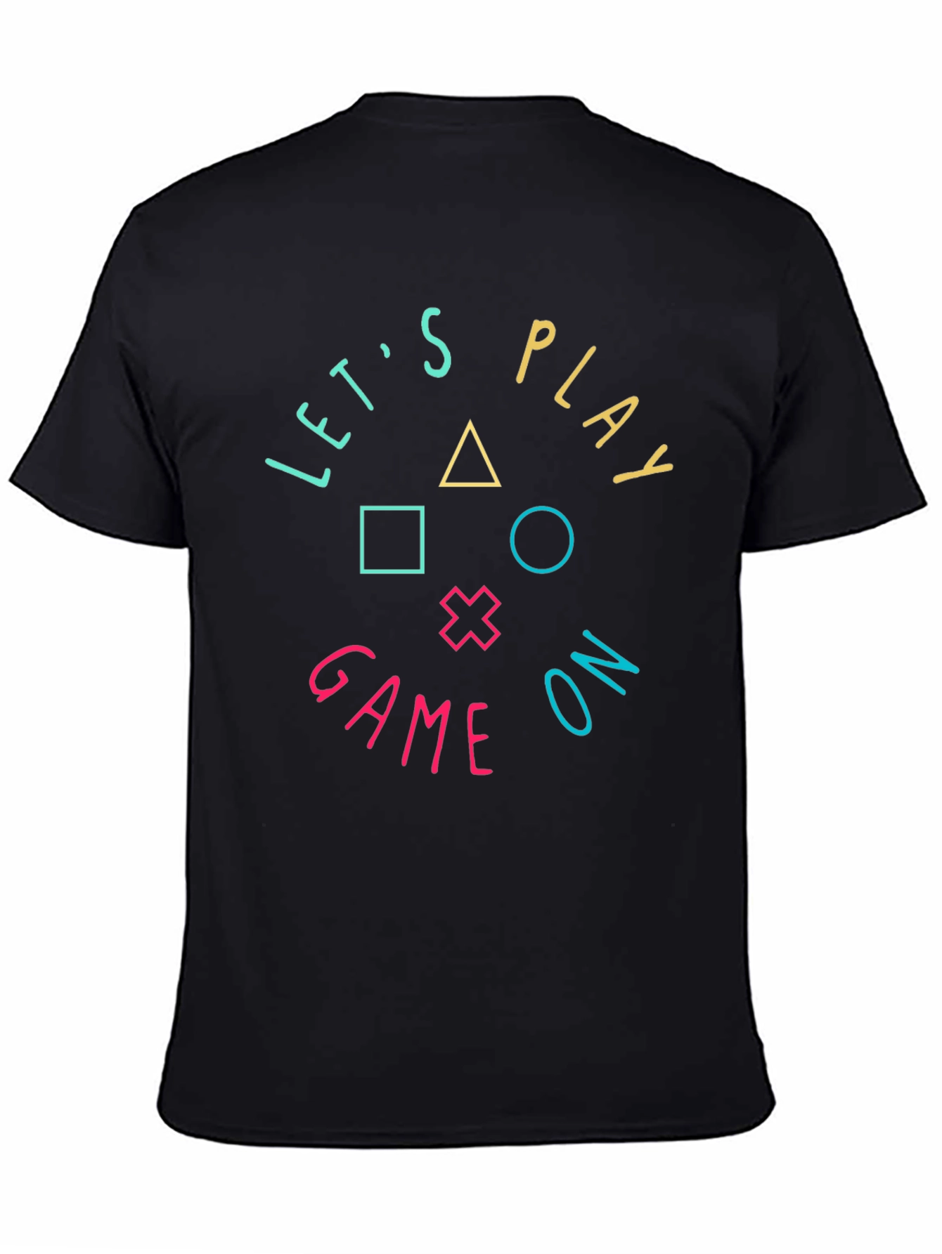 Lets Play Game On T-Shirt