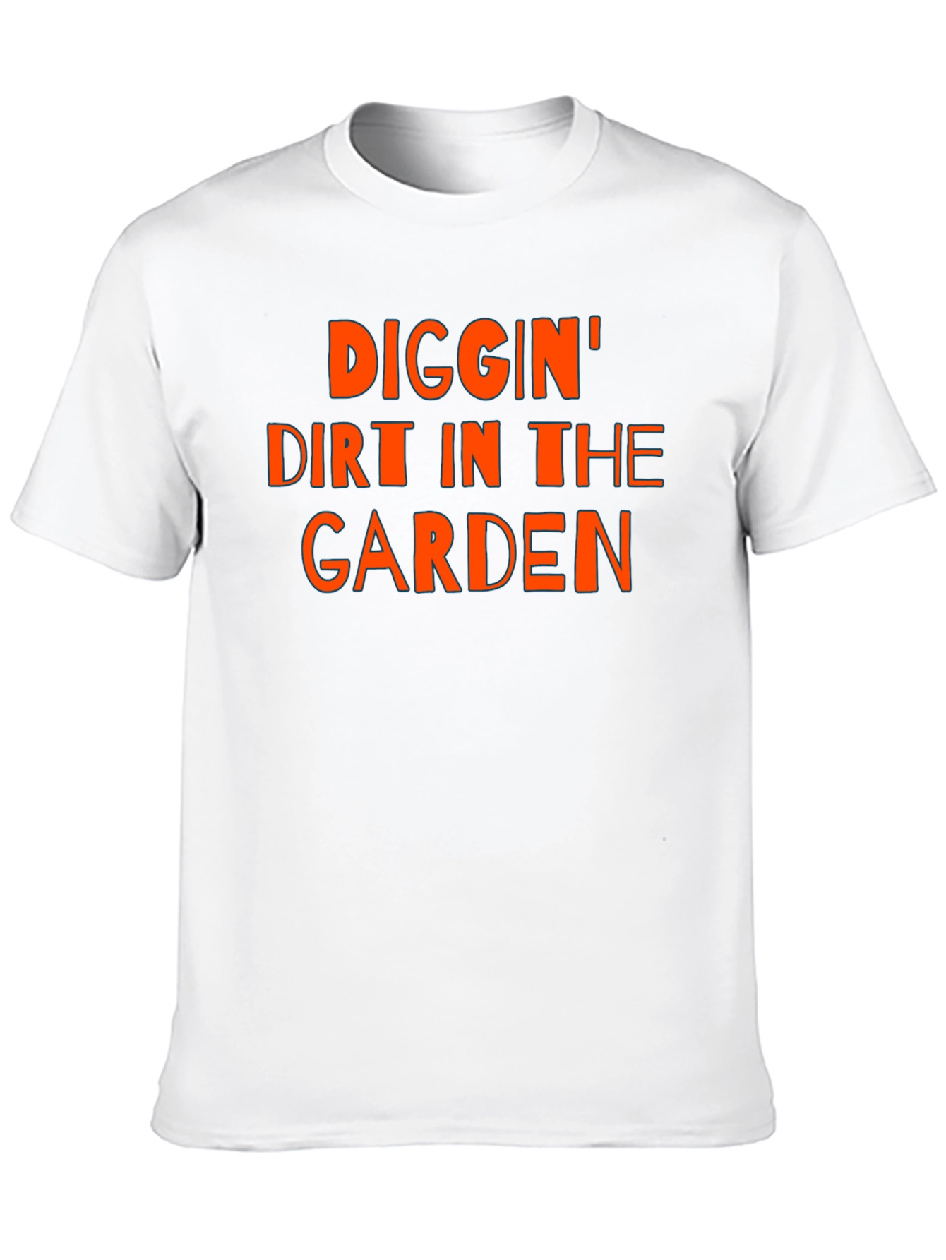 Diggin Dirt In The Garden Tee