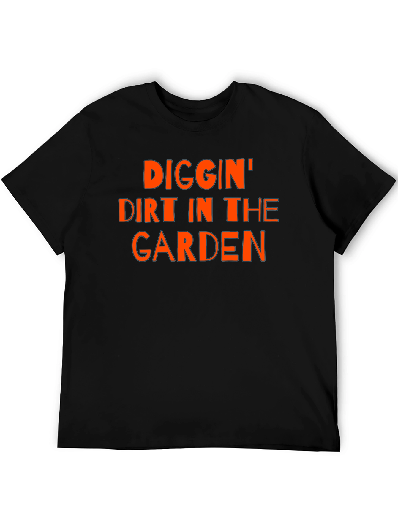 Diggin Dirt In The Garden Tee