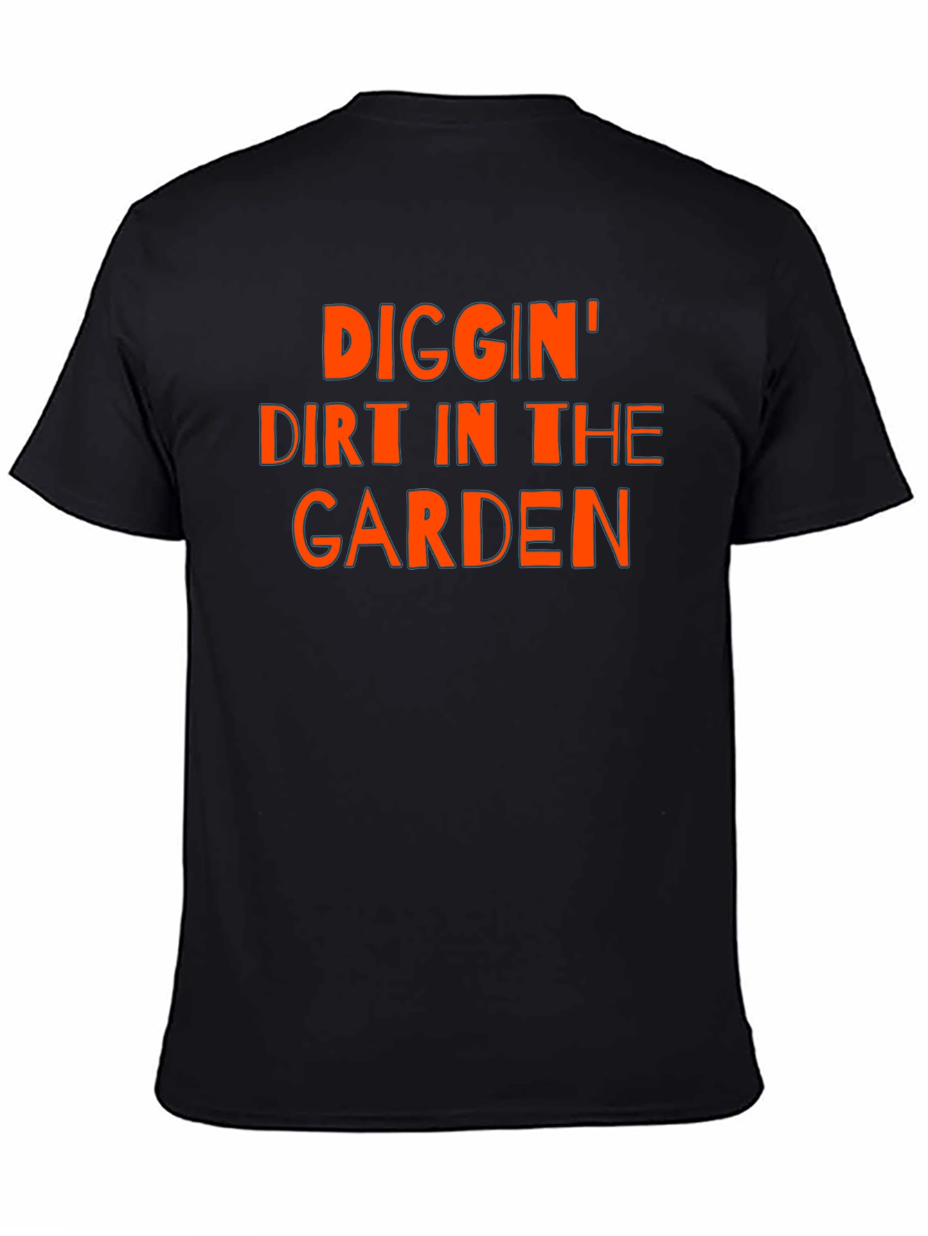 Diggin Dirt In The Garden Tee