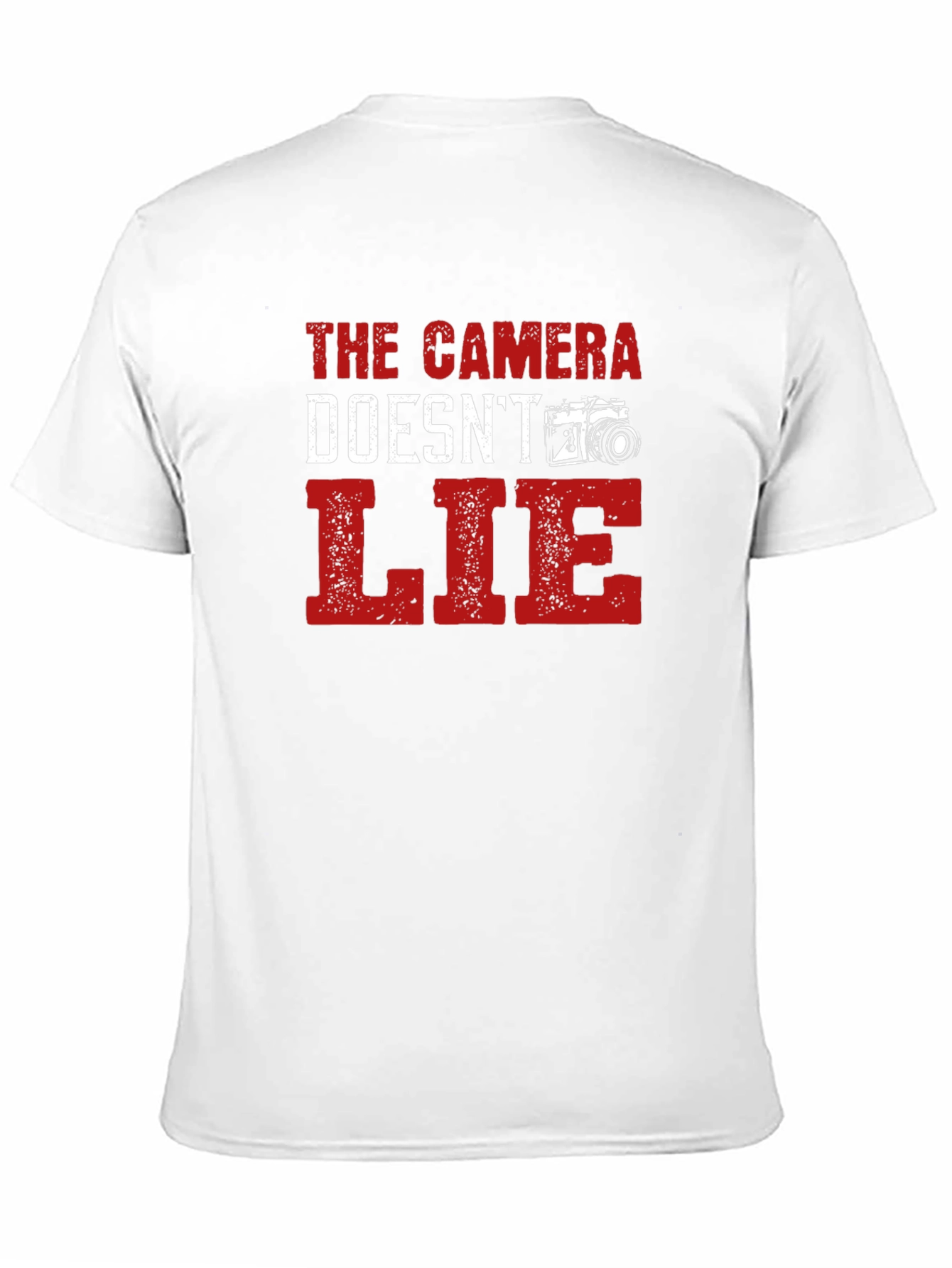 Camera Doesnt Lie Black T-Shirt