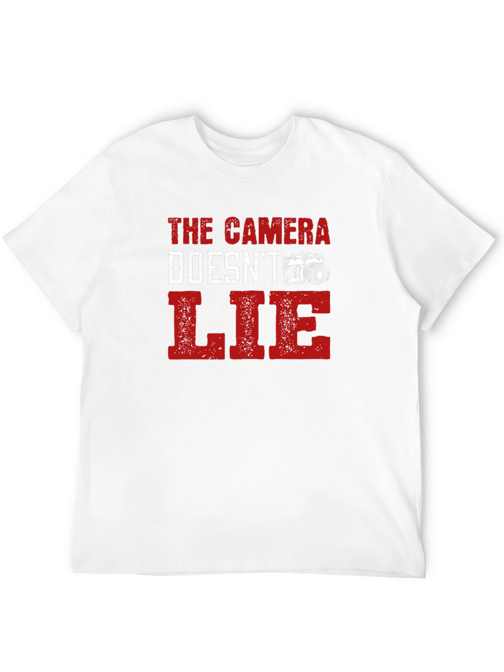 Camera Doesnt Lie Black T-Shirt