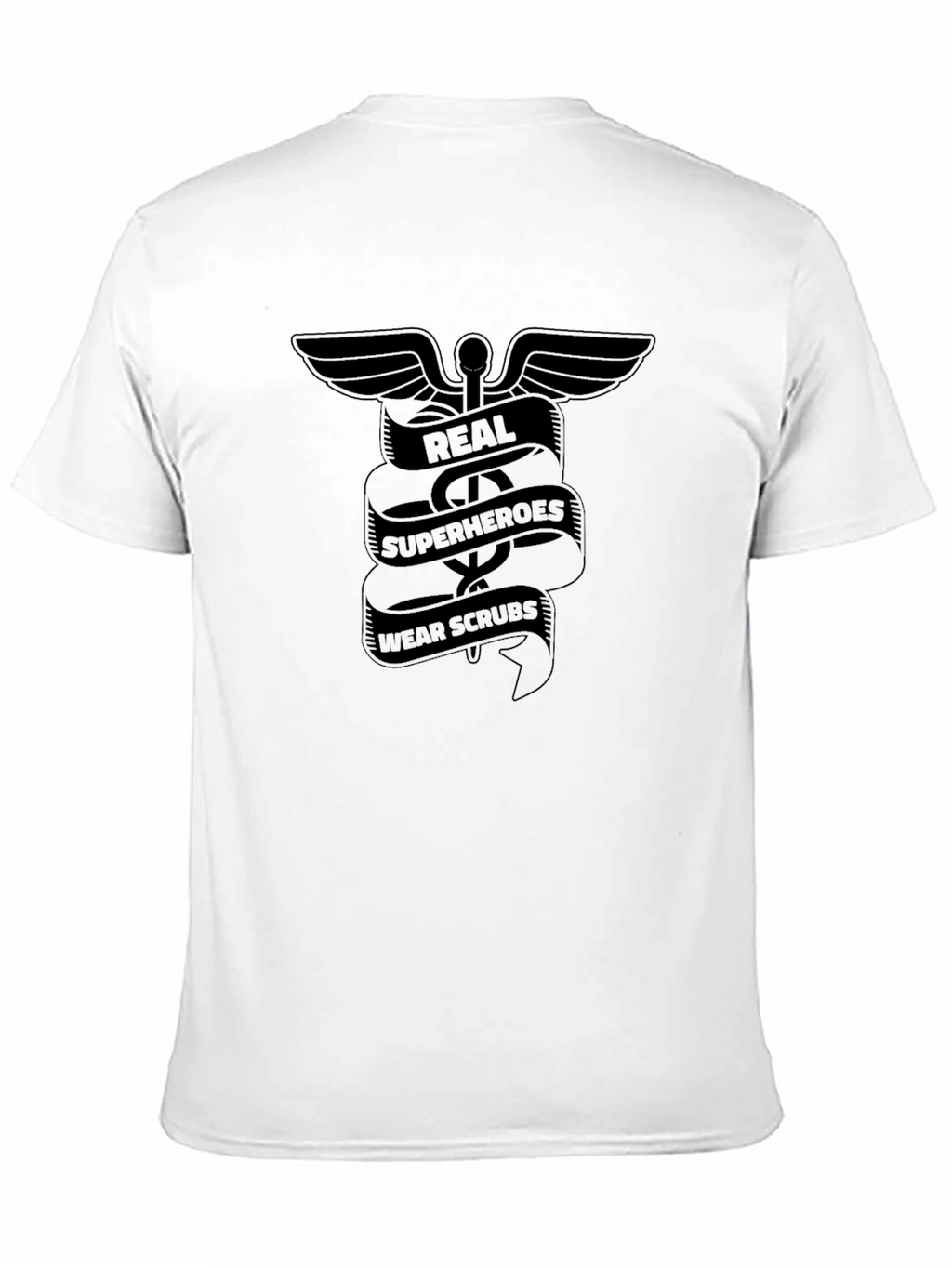 Real Superheroes Wear Scrubs T-Shirt