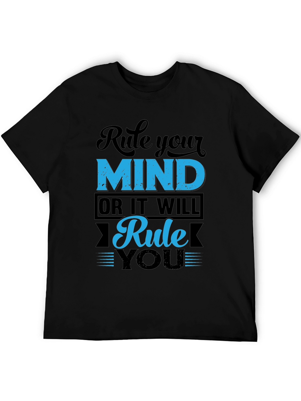 Rule Your Mind T-Shirt - Motivational Graphic Tee