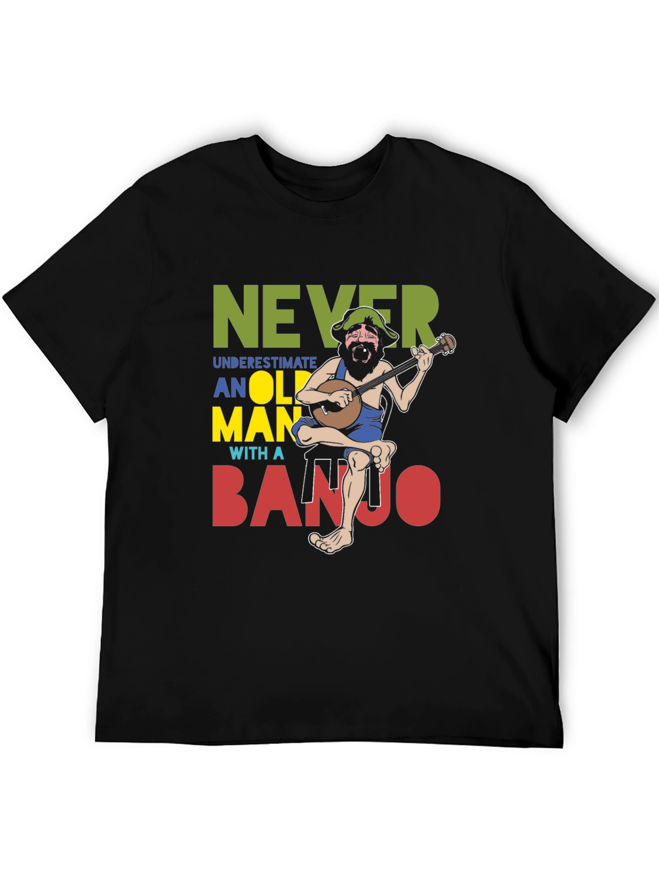 Never Underestimate Old Man Banjo T-Shirt