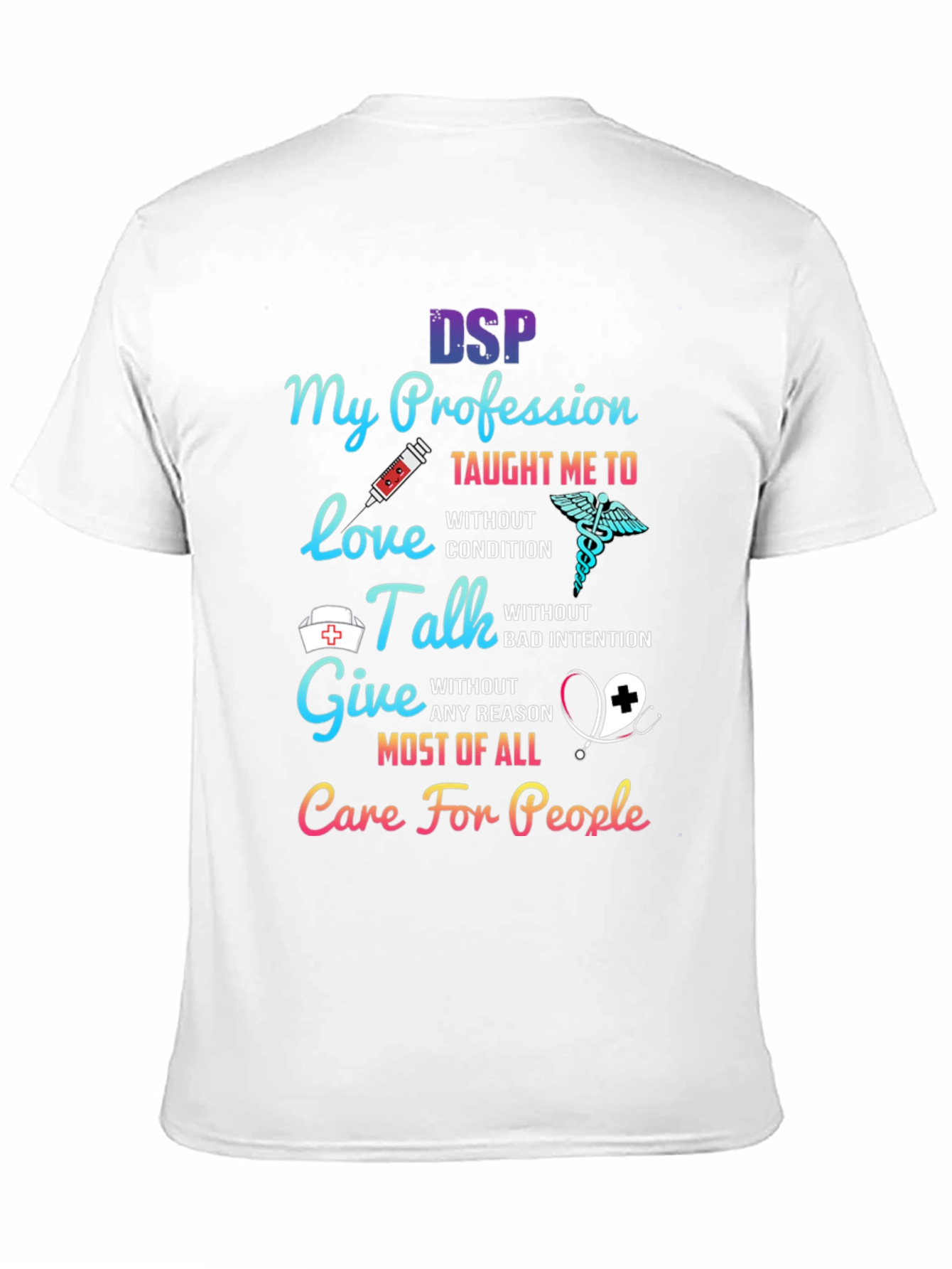 DSP My Profession Caregiver T-Shirt