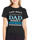 Best Dad Soccer Player T-Shirt