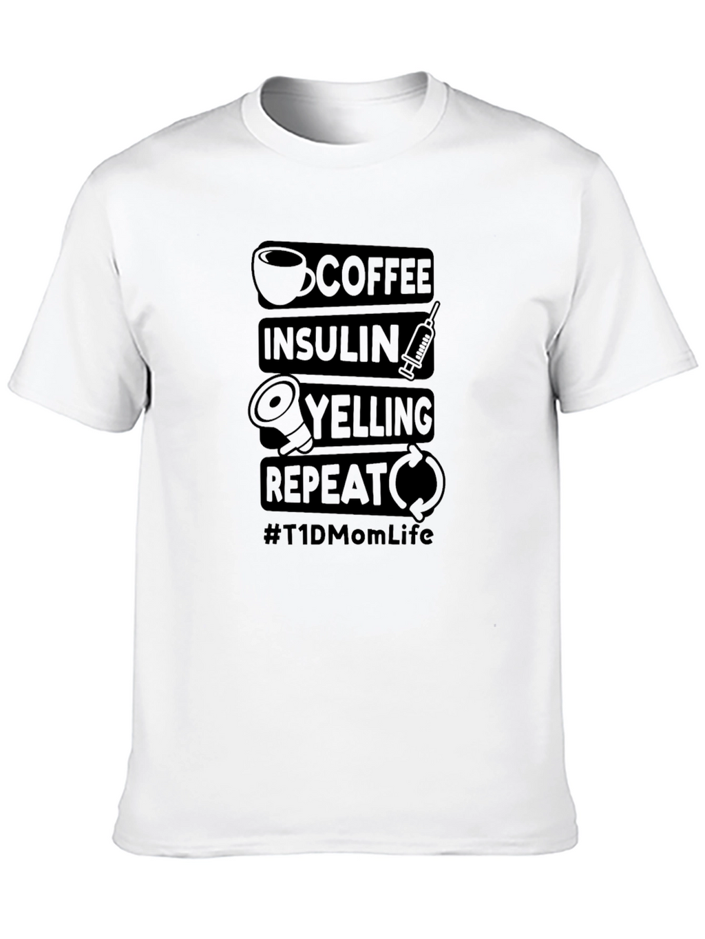Coffee Insulin Yelling Repeat T-Shirt