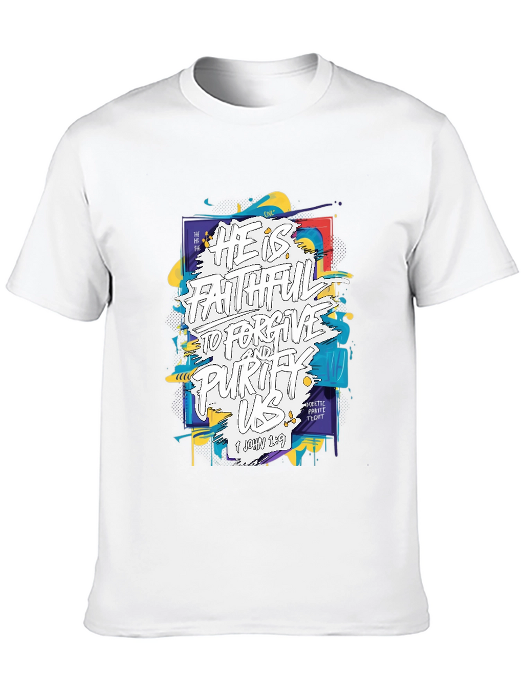 Faithful Forgive Purify T-Shirt