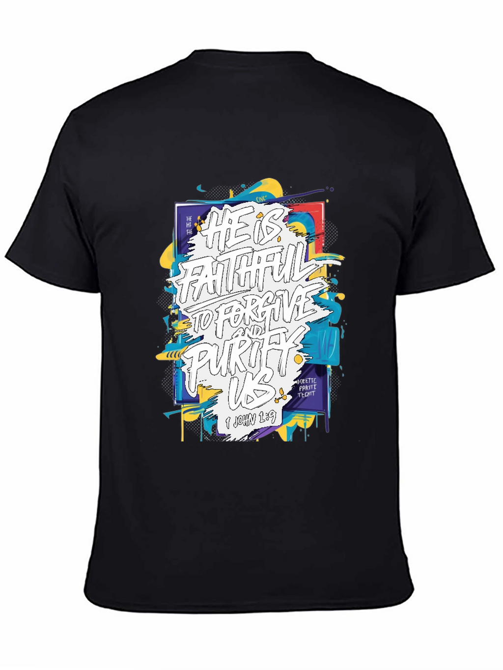Faithful Forgive Purify T-Shirt
