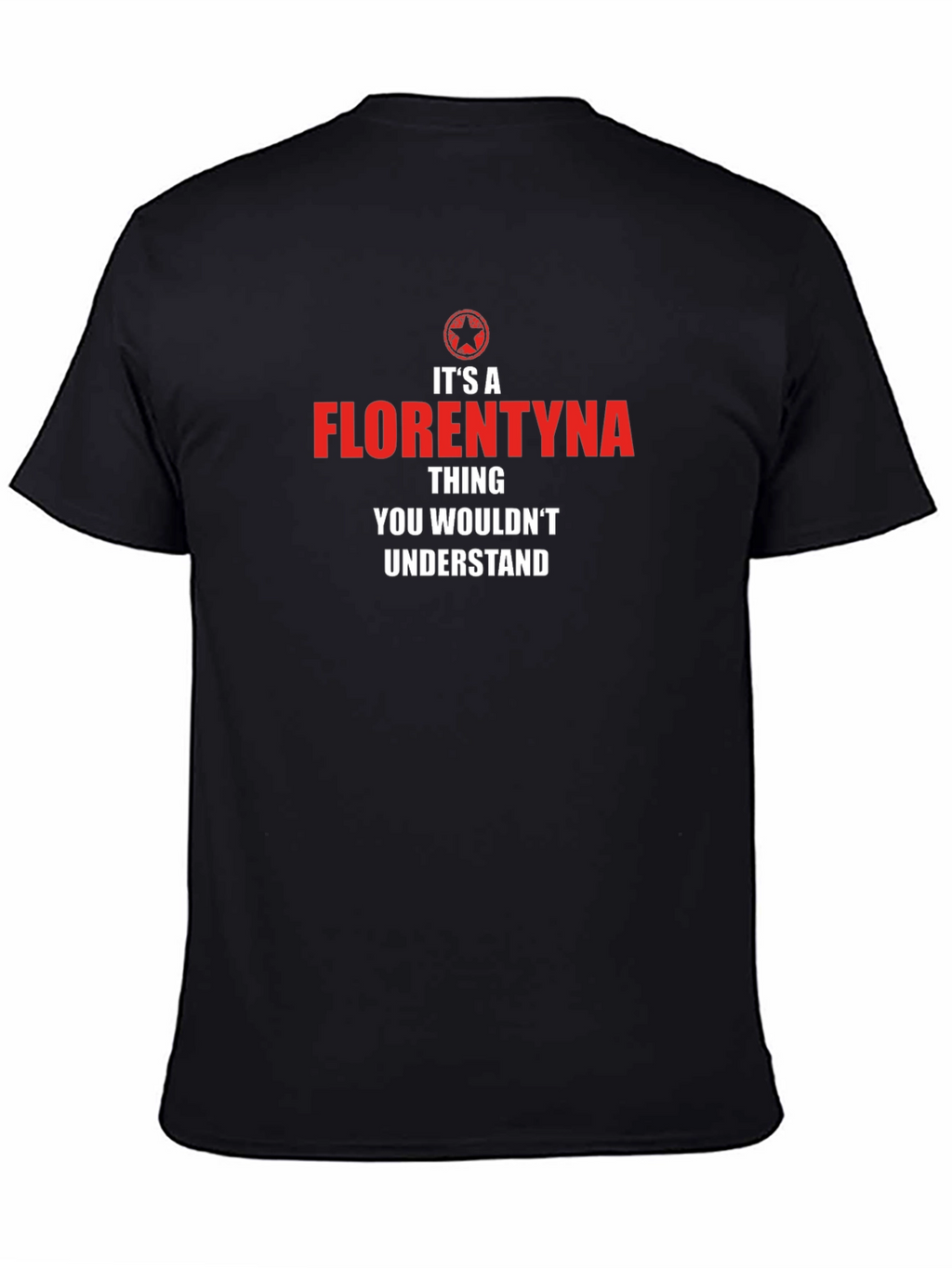 Florentyna Thing T-Shirt - Unique Name Tee