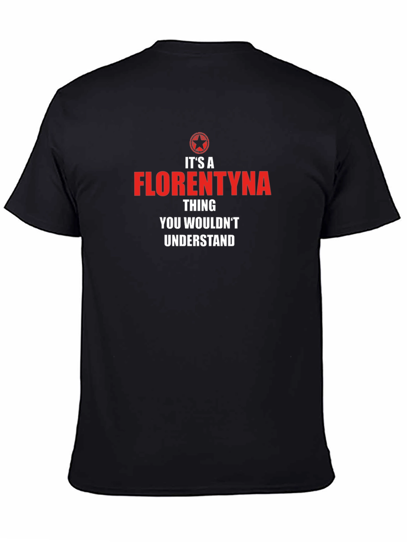 Florentyna Thing T-Shirt - Unique Name Tee