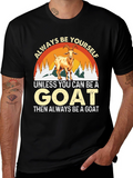 Always Be Yourself Unless Goat Funny T-Shirt
