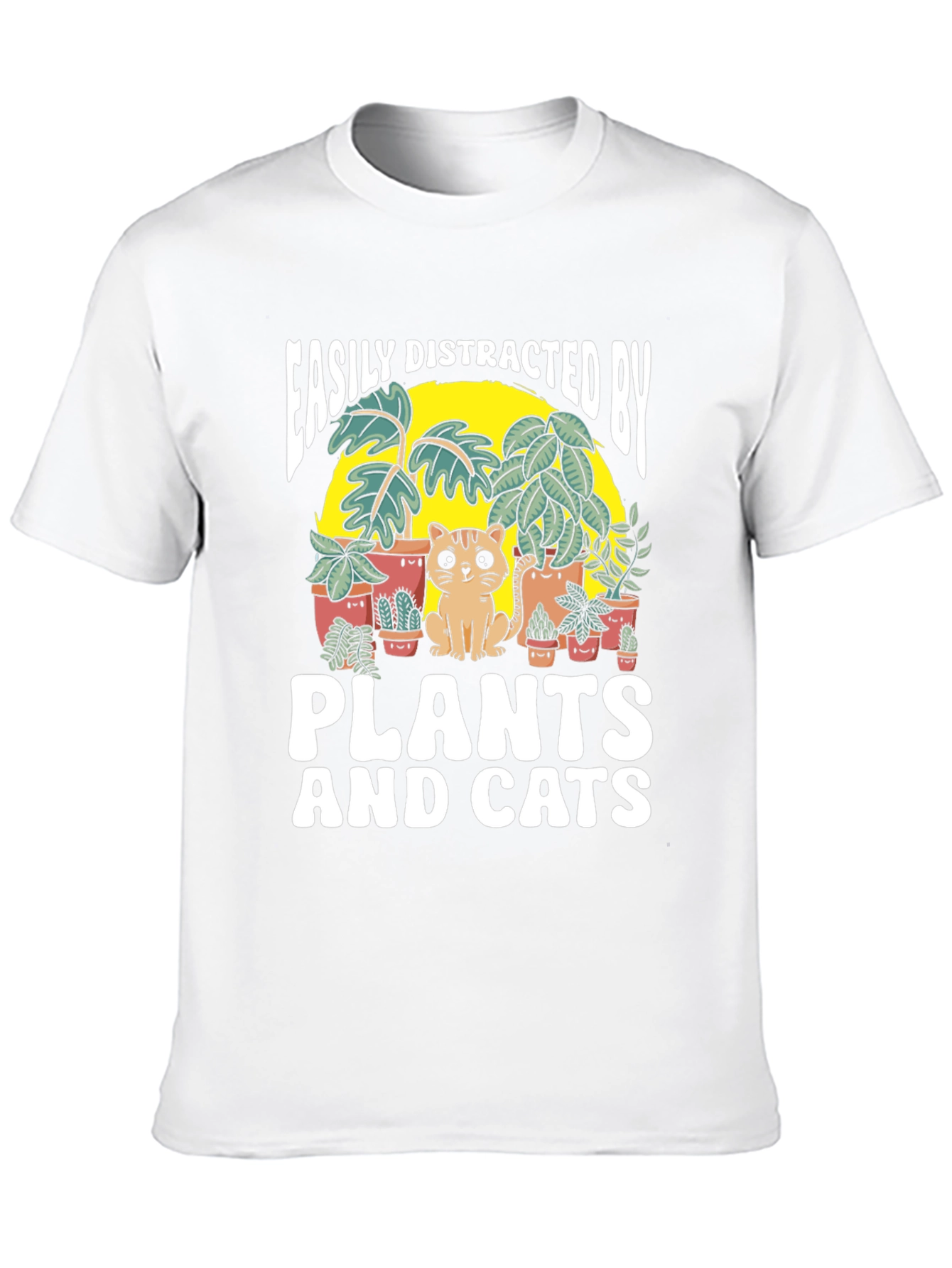 Easily Distracted by Plants and Cats T-Shirt