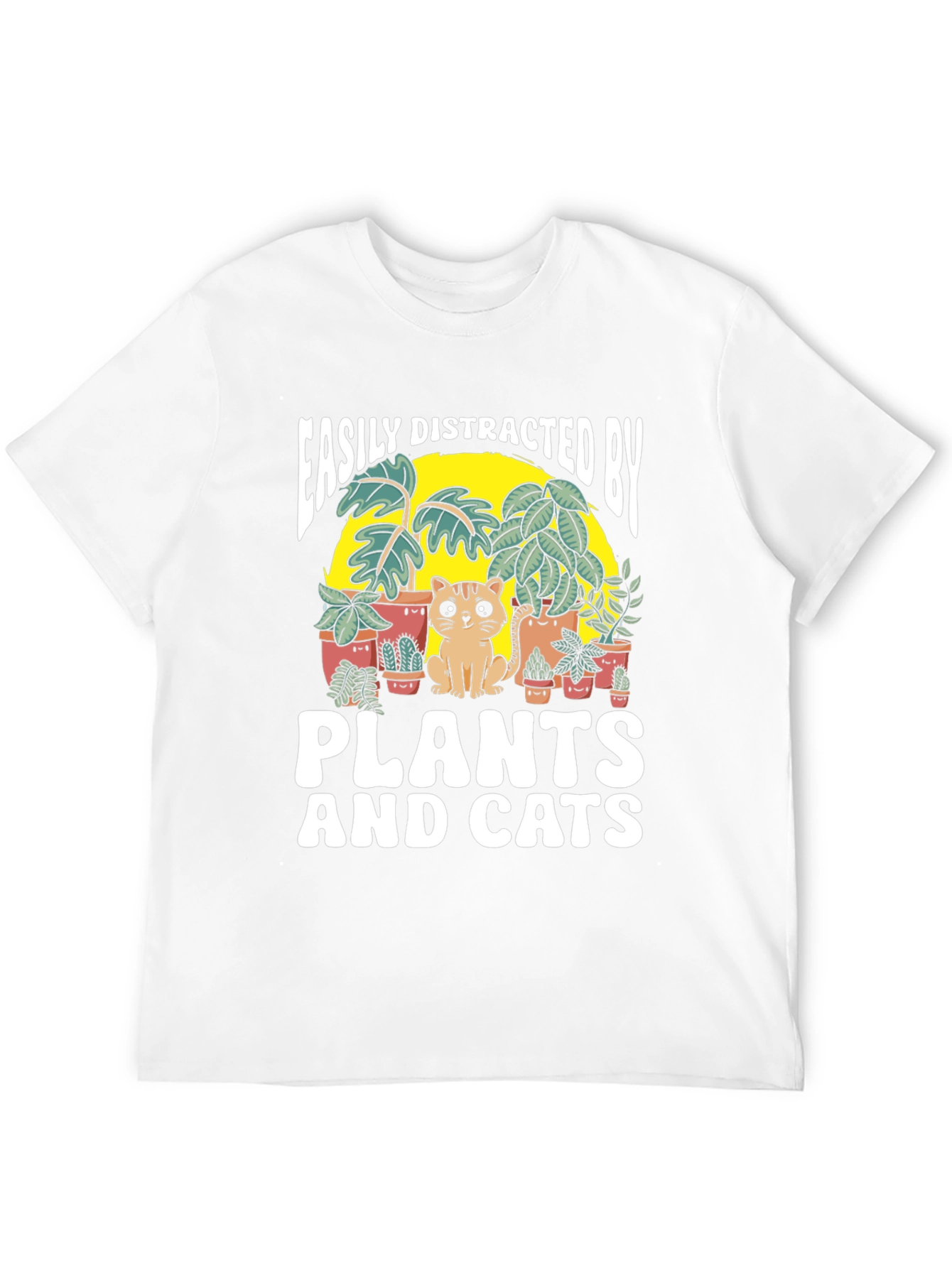 Easily Distracted by Plants and Cats T-Shirt