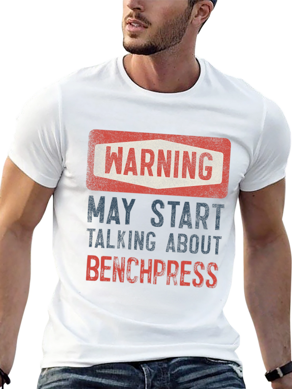 Warning: May Start Talking About Bench Press T-Shirt