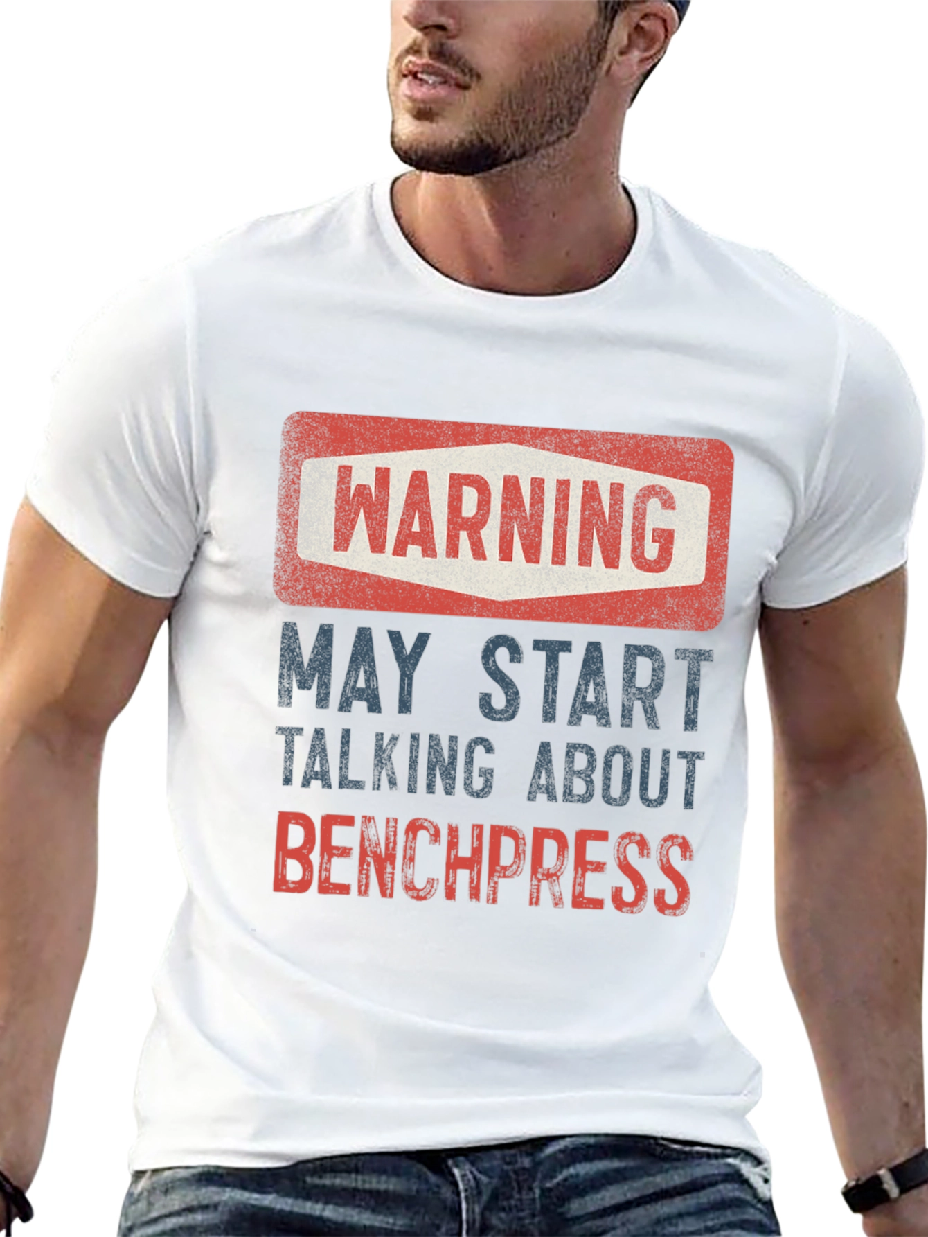 Warning: May Start Talking About Bench Press T-Shirt