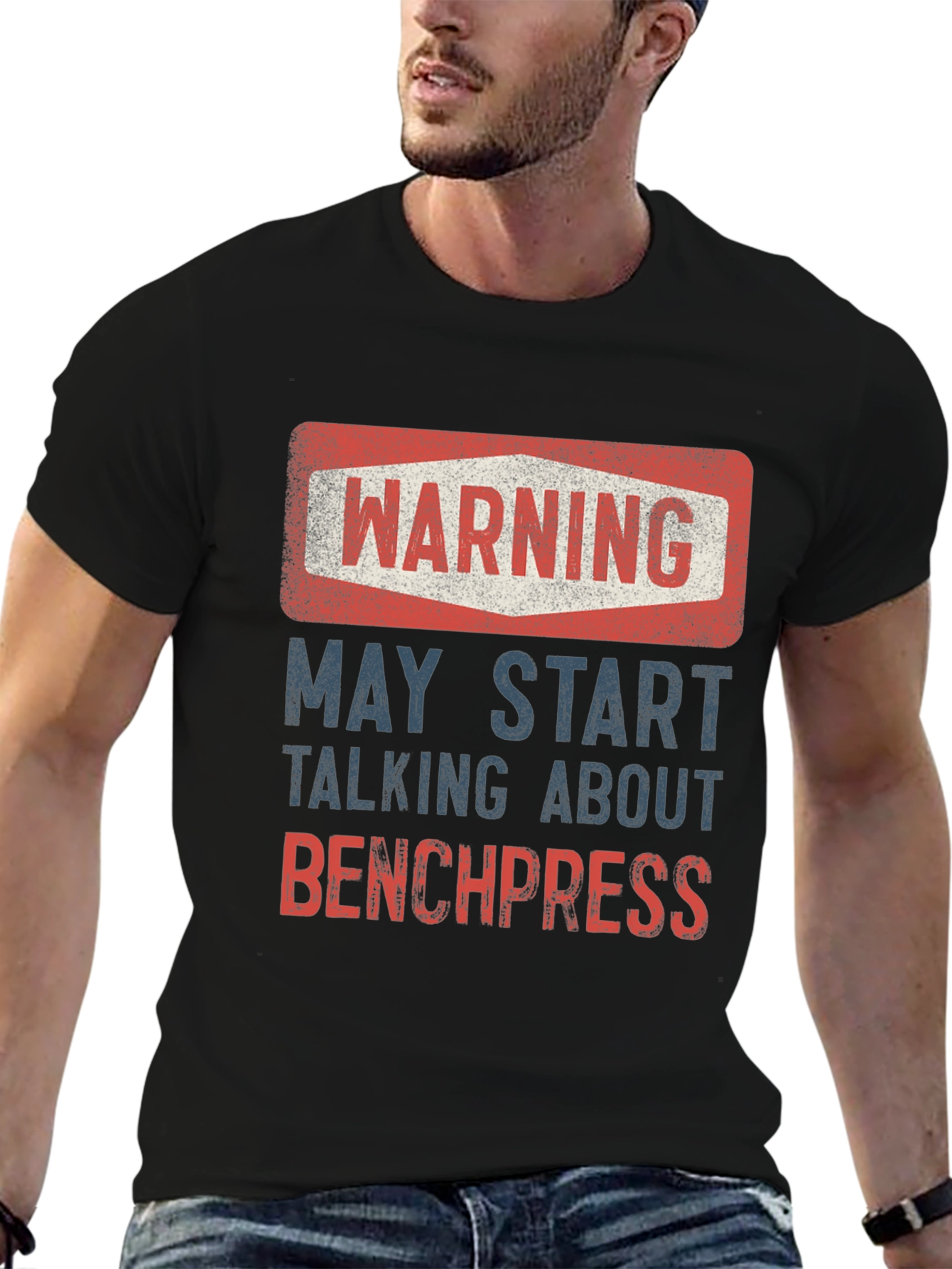 Warning: May Start Talking About Bench Press T-Shirt