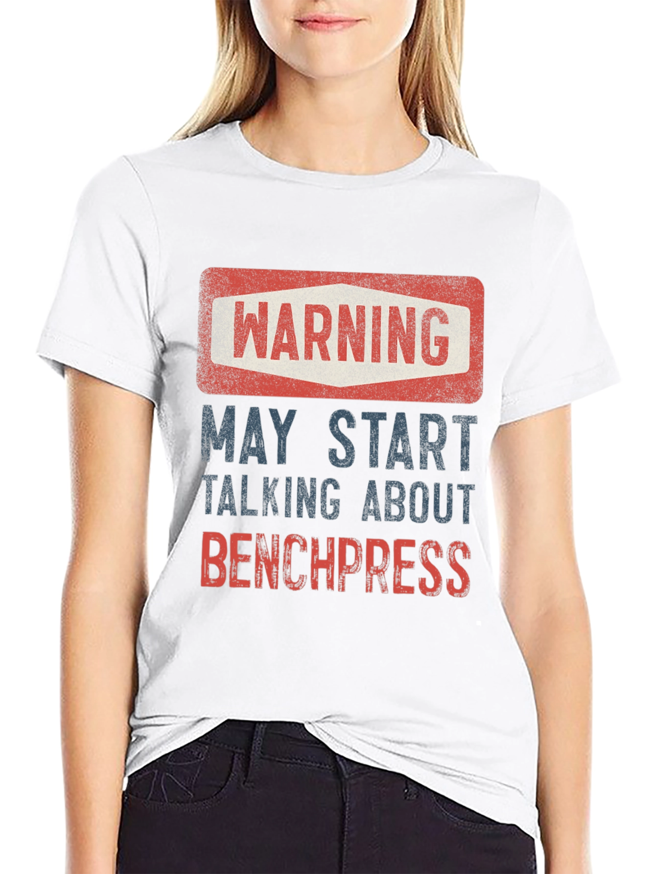 Warning: May Start Talking About Bench Press T-Shirt