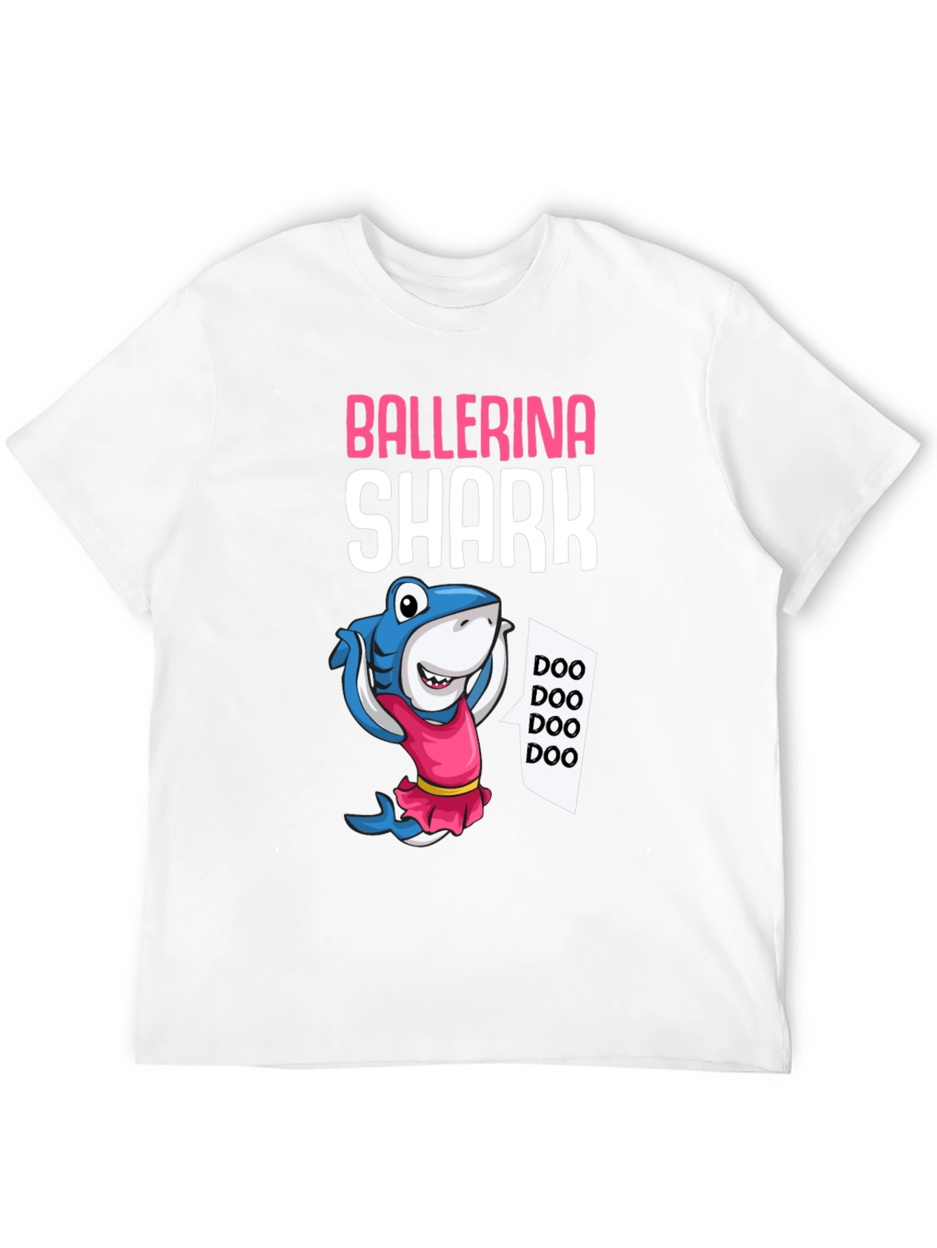 Ballerina Shark T-Shirt - Doo Doo Doo!