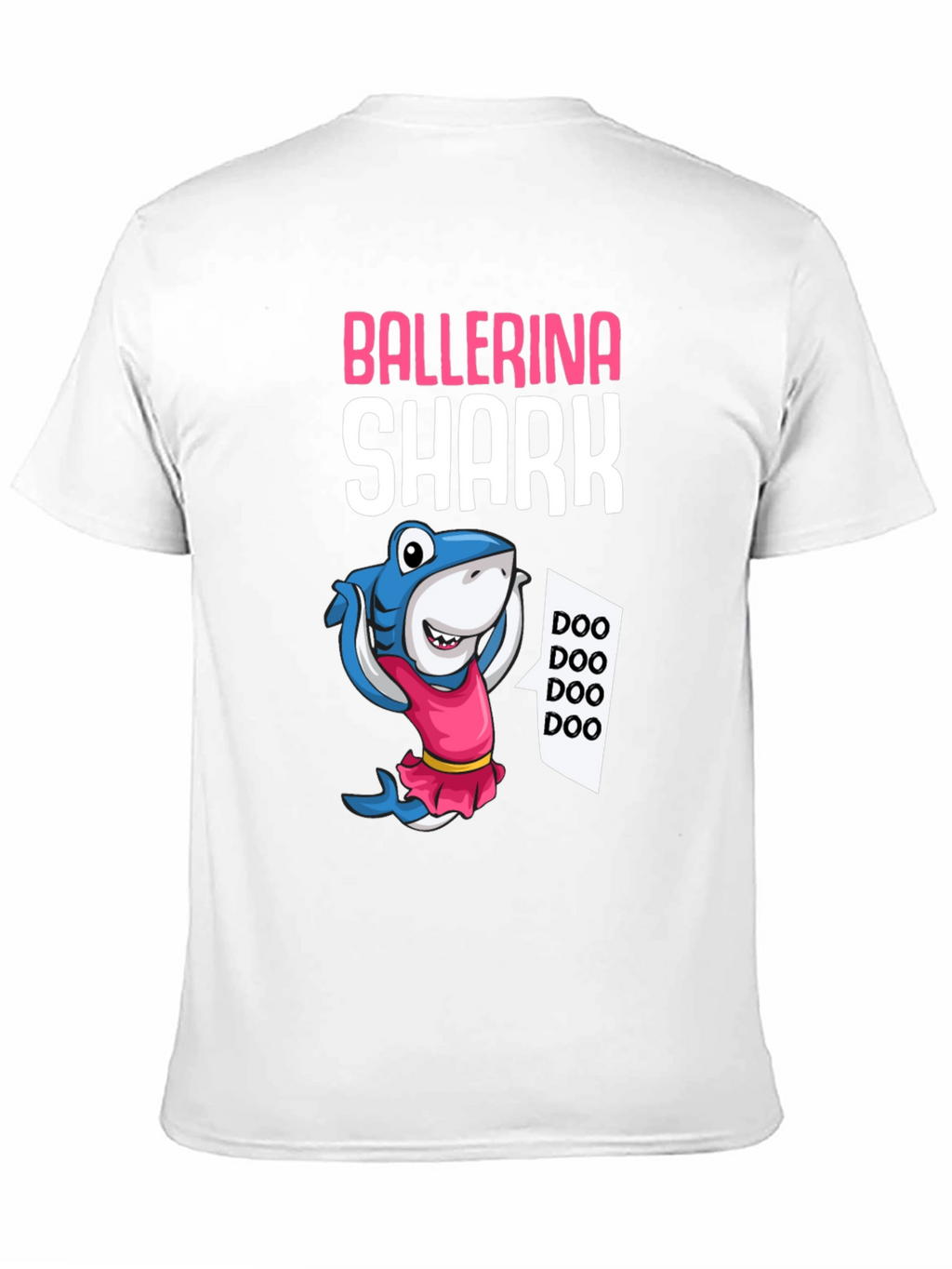 Ballerina Shark T-Shirt - Doo Doo Doo!