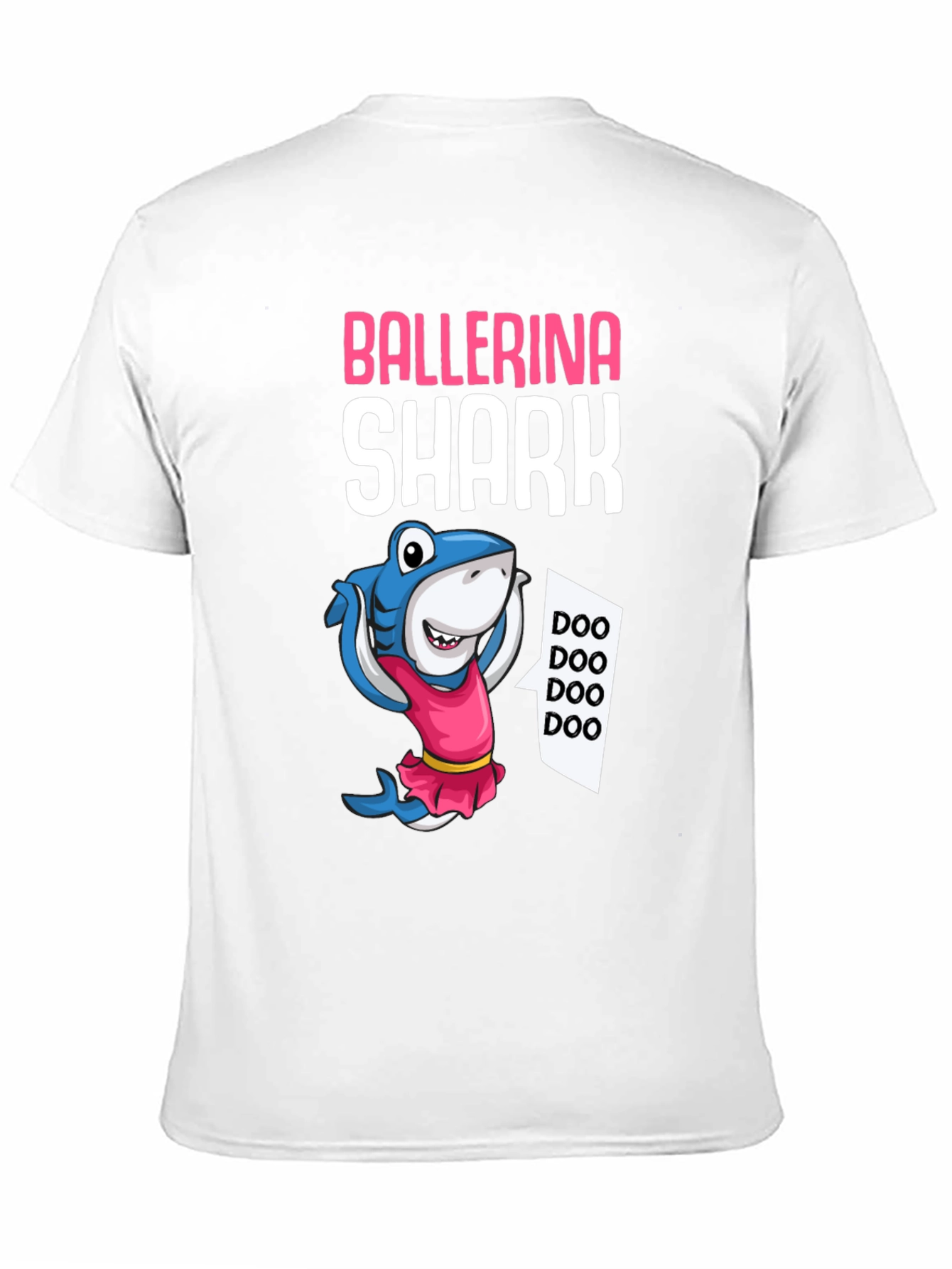 Ballerina Shark T-Shirt - Doo Doo Doo!