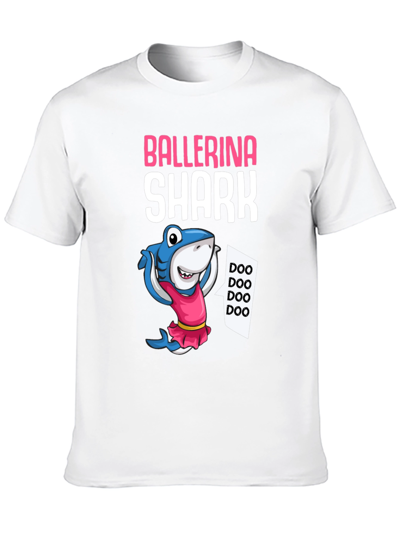 Ballerina Shark T-Shirt - Doo Doo Doo!