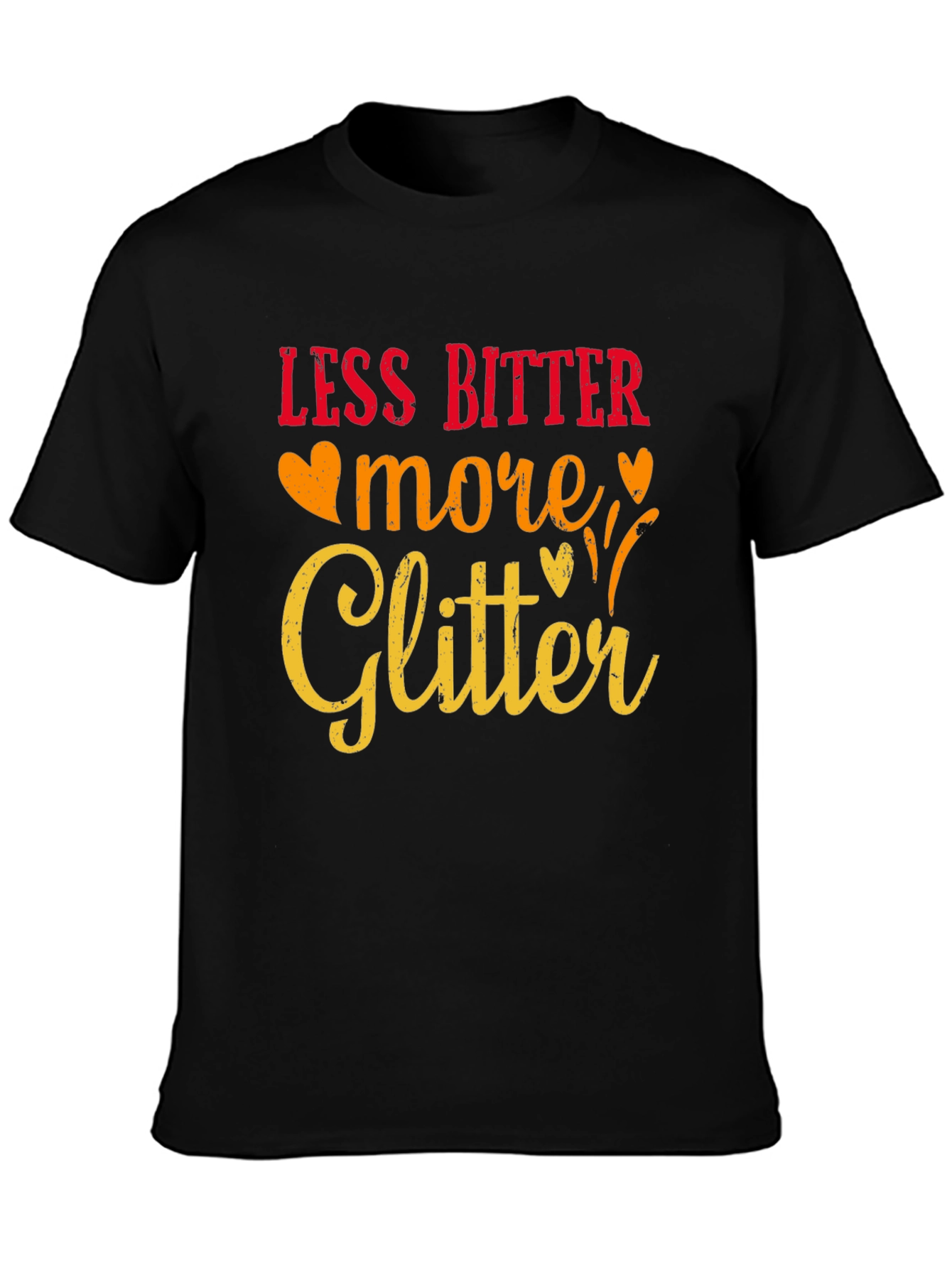 Less Bitter More Glitter Graphic Tee