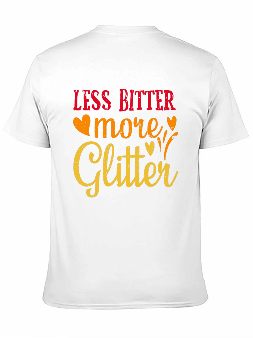 Less Bitter More Glitter Graphic Tee