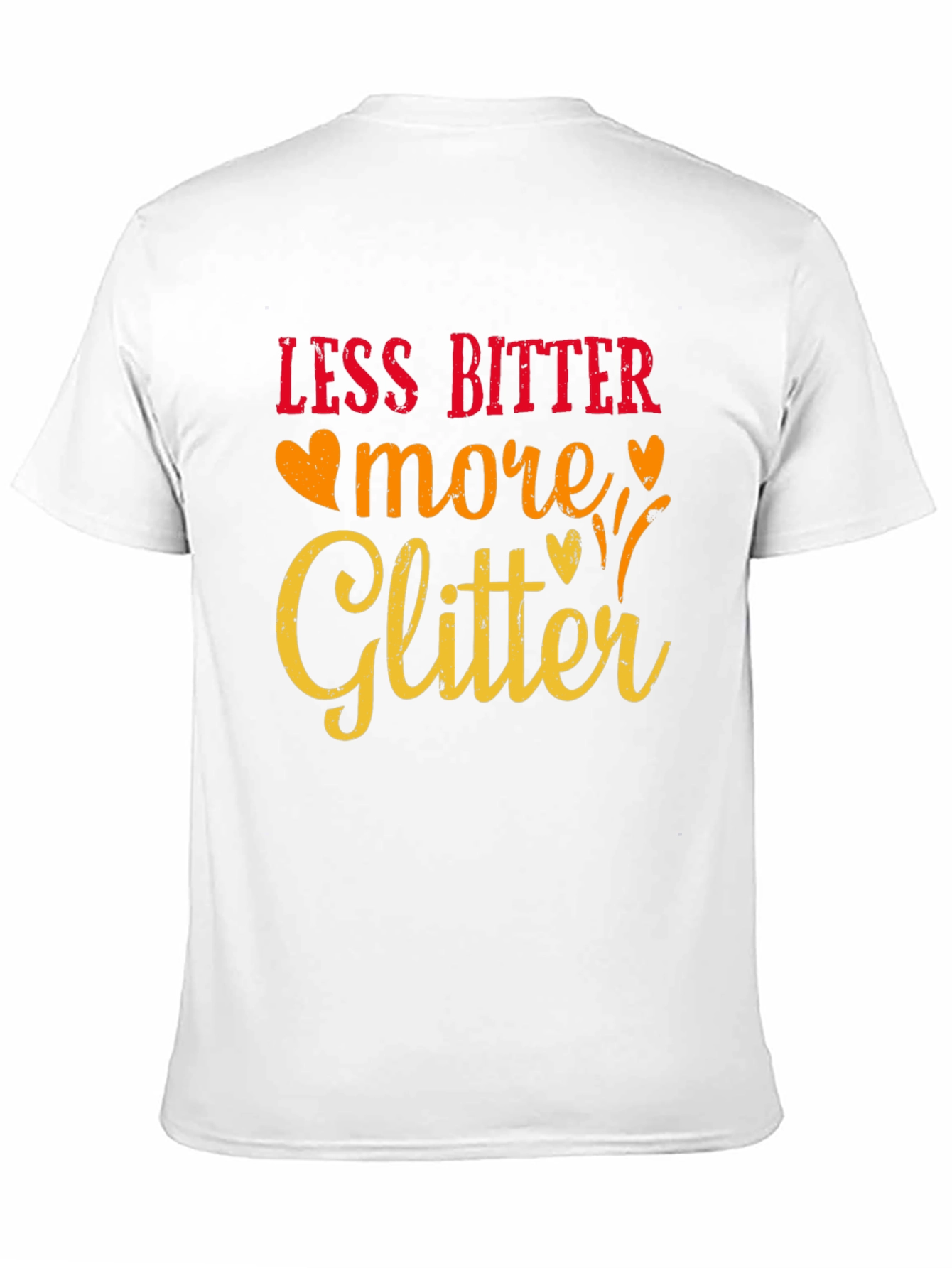 Less Bitter More Glitter Graphic Tee