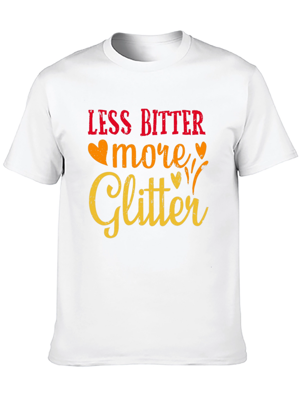 Less Bitter More Glitter Graphic Tee