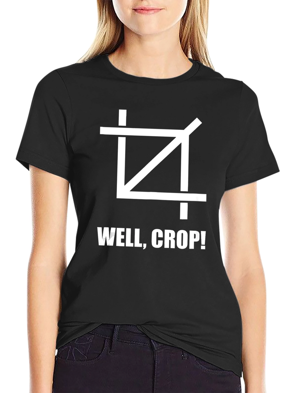 Well Crop! T-Shirt - Funny Photographer Graphic Tee