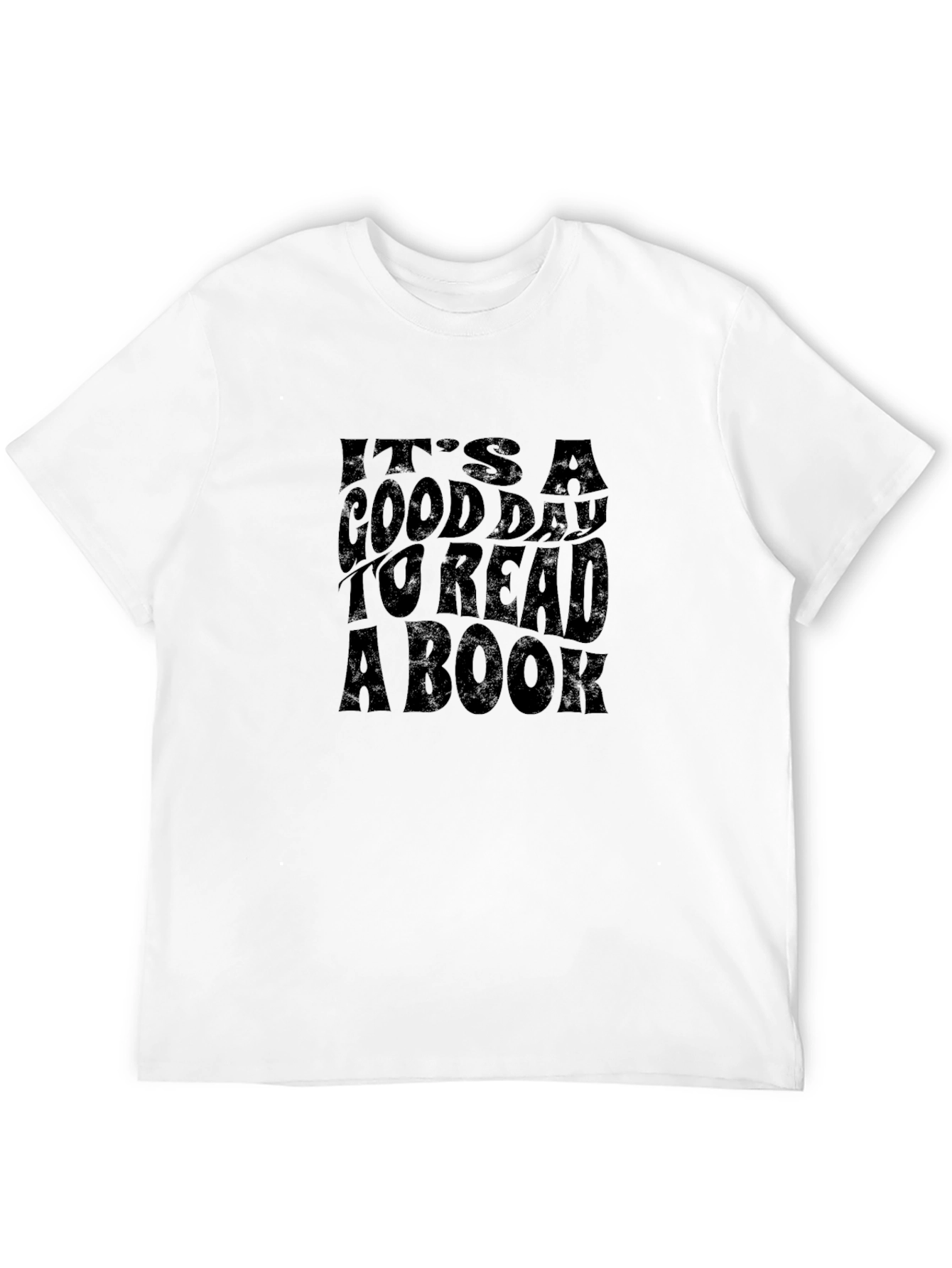 Its a Good Day to Read a Book T-Shirt