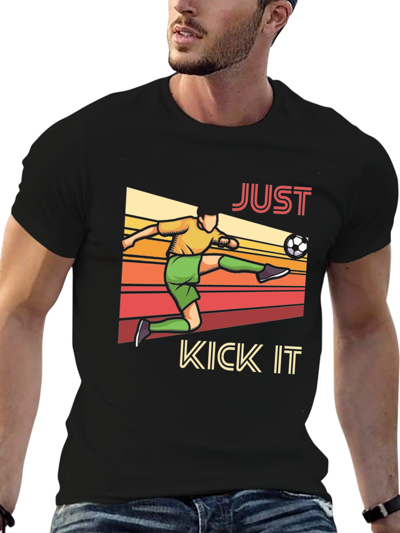 Just Kick It T-Shirt - Soccer Player Design