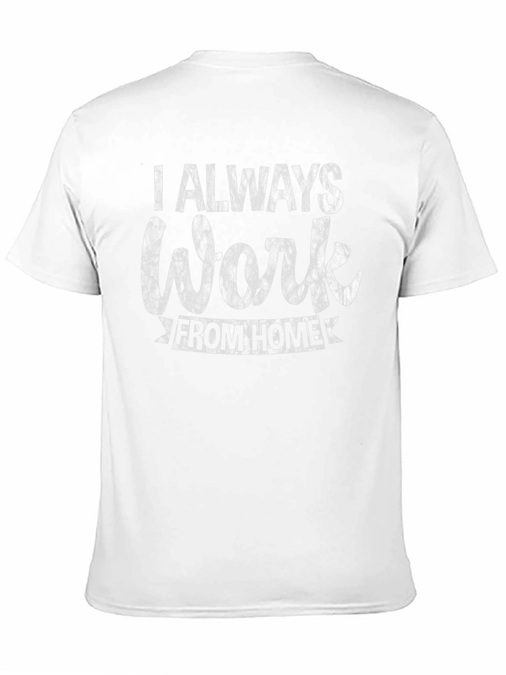 Work From Home Graphic T-Shirt