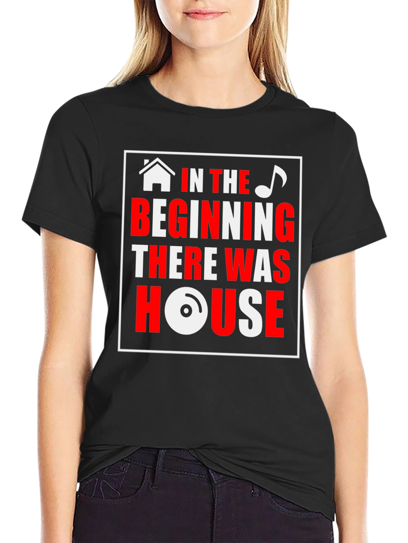 House Music T-Shirt - In the Beginning