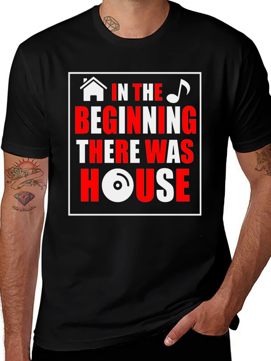 House Music T-Shirt - In the Beginning