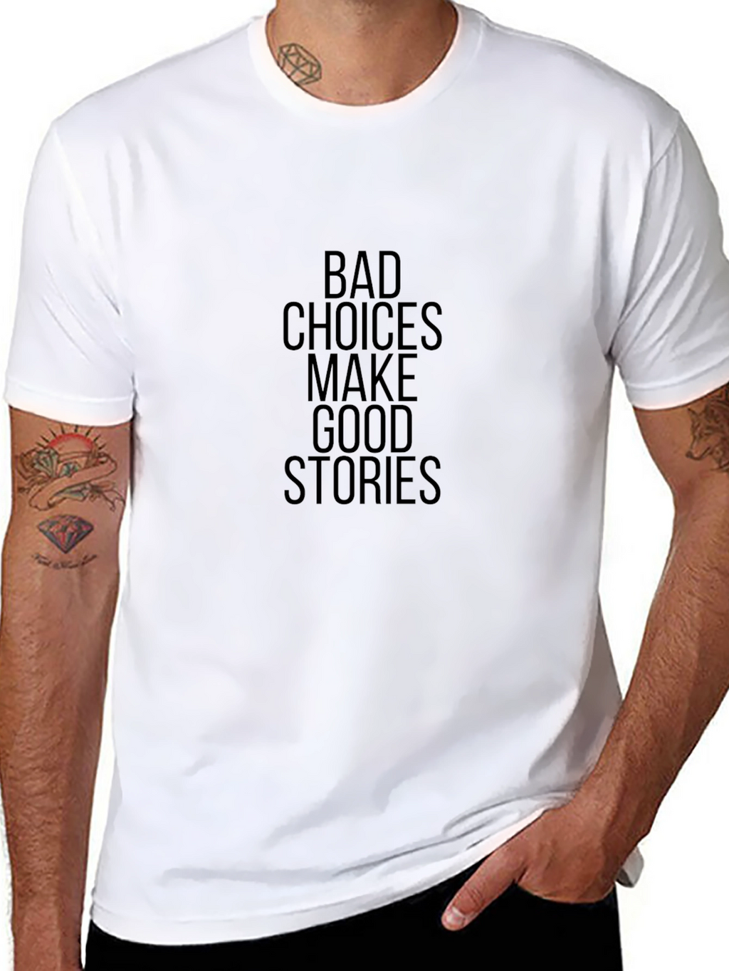 Bad Choices Make Good Stories T-Shirt