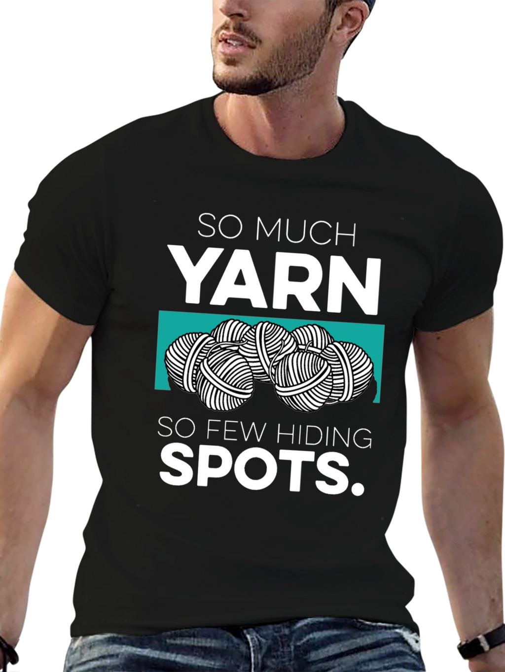 So Much Yarn So Few Hiding Spots Graphic Tee