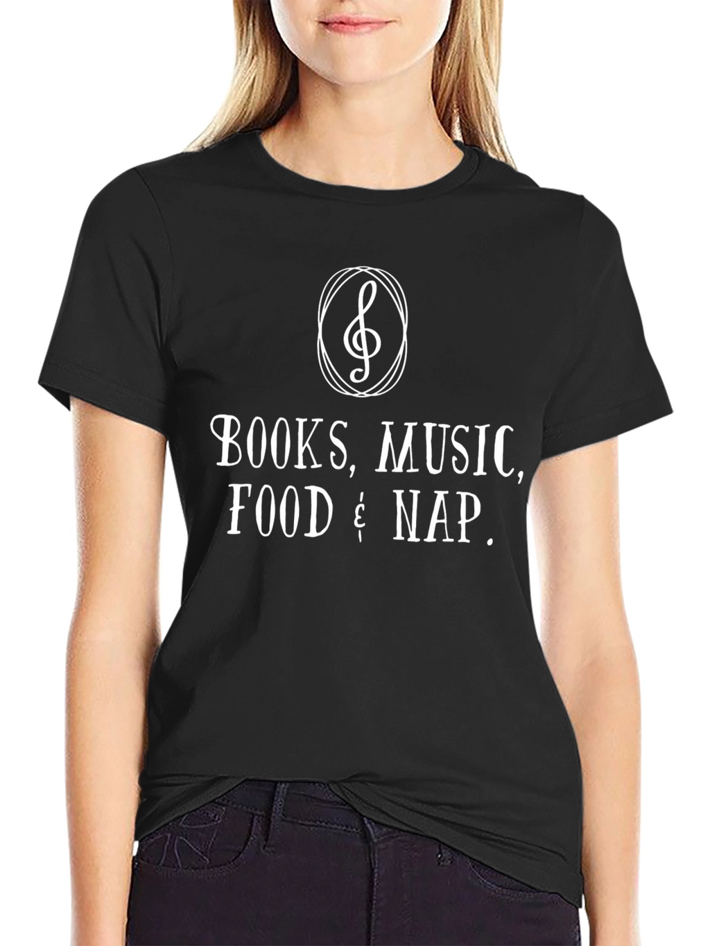 Books Music Food Nap T-Shirt