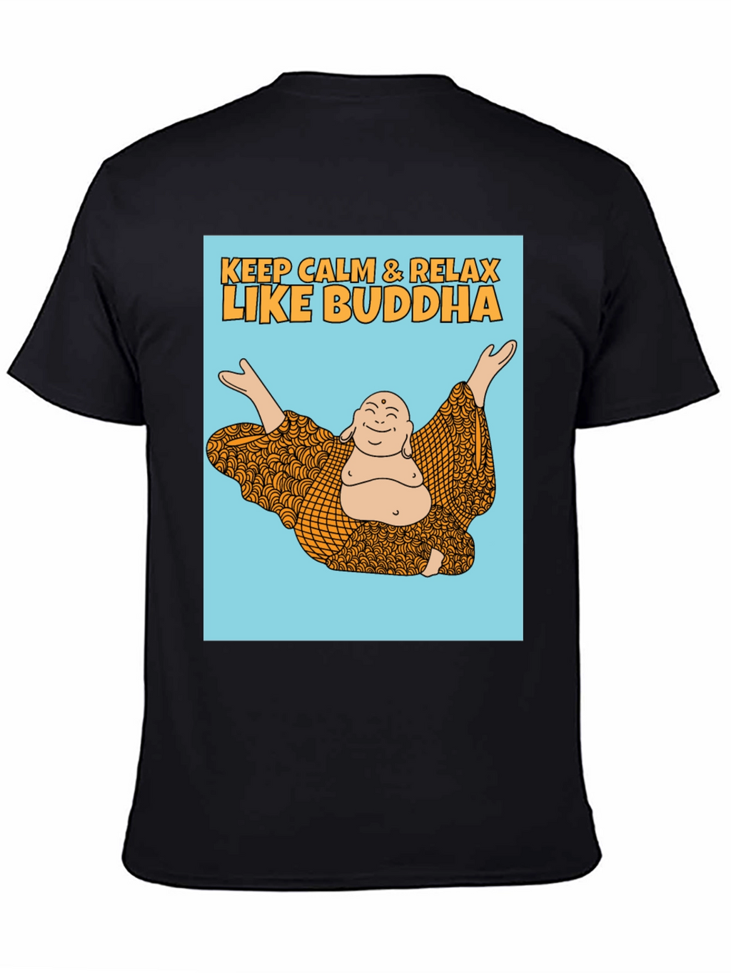 Keep Calm Like Buddha T-Shirt