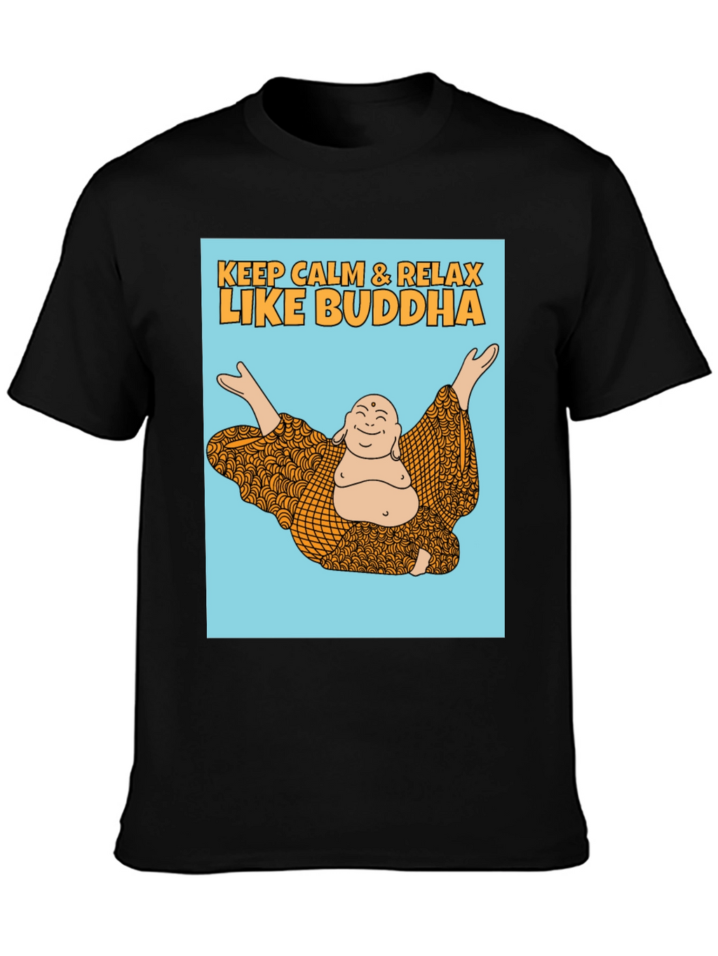 Keep Calm Like Buddha T-Shirt